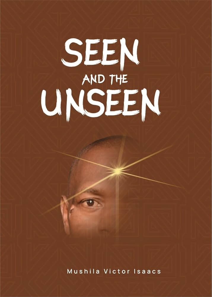 Seen and the Unseen