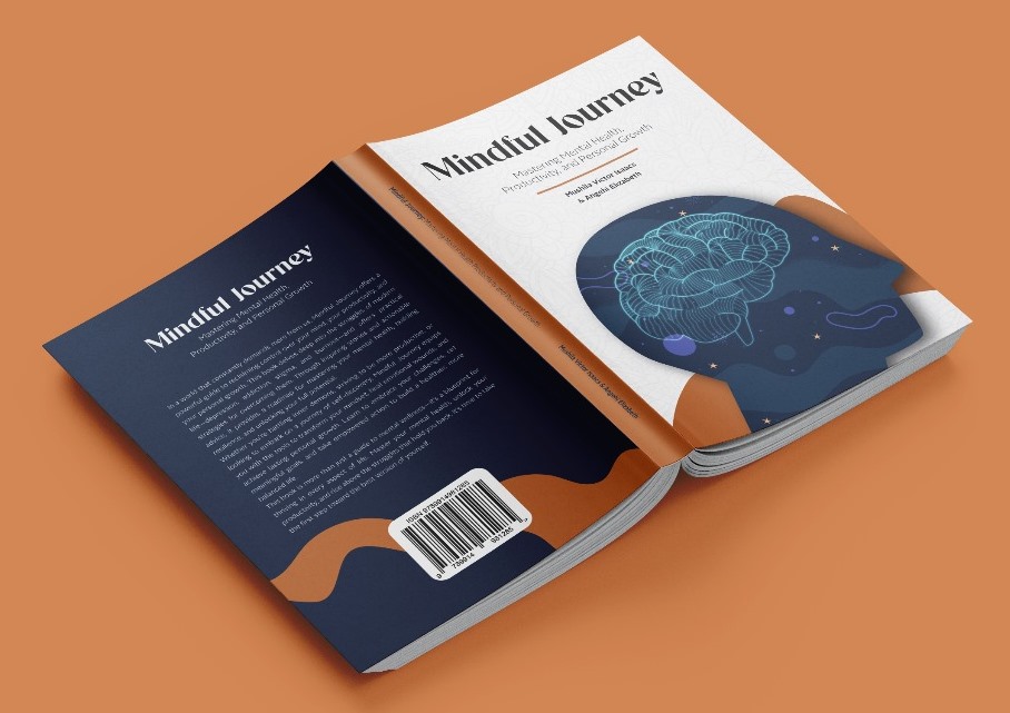 Mindful-Journey-Mastering-mental-health-productivity-and-personal-growth-by-Mushila-Victor-Isaacs-and-Angehi-Elizabeth-at-www.mushilawrites.com